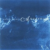 Aquavoice - Water Music